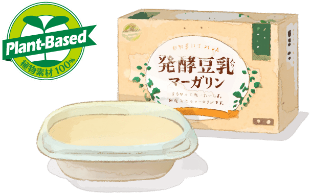 発酵豆乳入りマーガリンとは